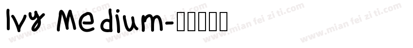 Ivy Medium字体转换